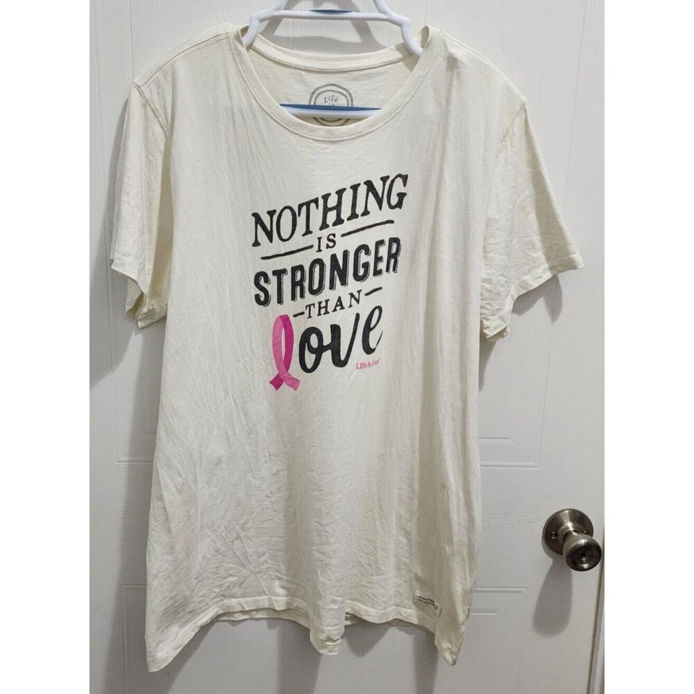 Life Is Good Women's S/S T Shirt Nothing is Stronger Than Love Breast Cancer XL